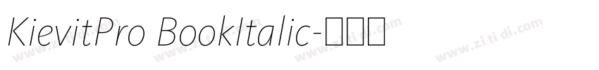 KievitPro BookItalic字体转换